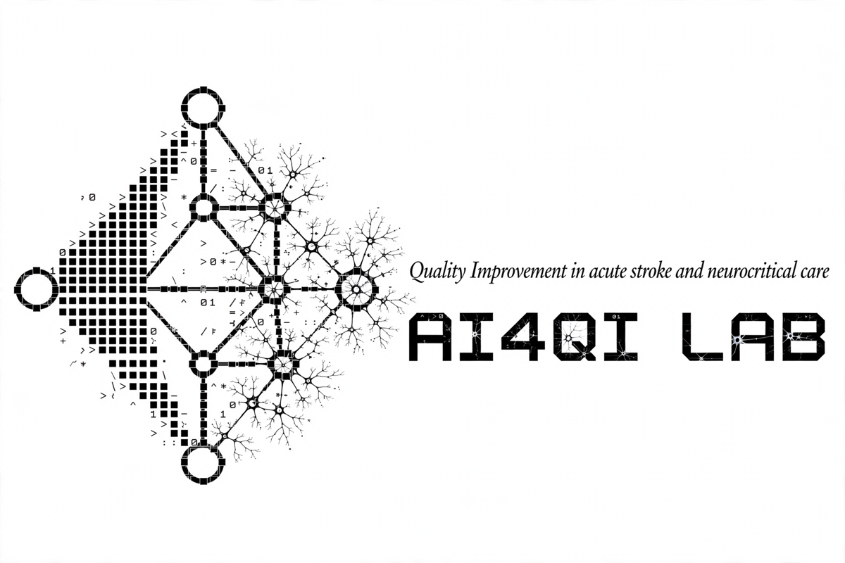 AI4QI Lab — Quality Improvement in acute stroke and neurocritical care